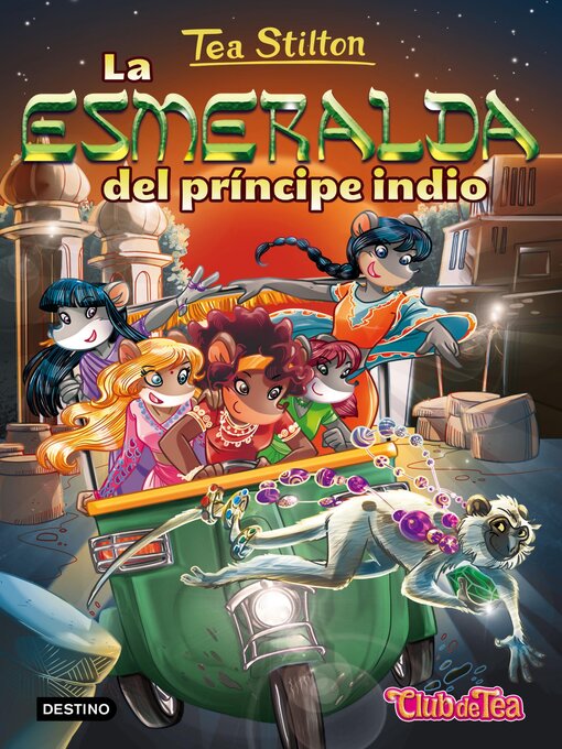 Title details for La esmeralda del príncipe indio by Tea Stilton - Wait list